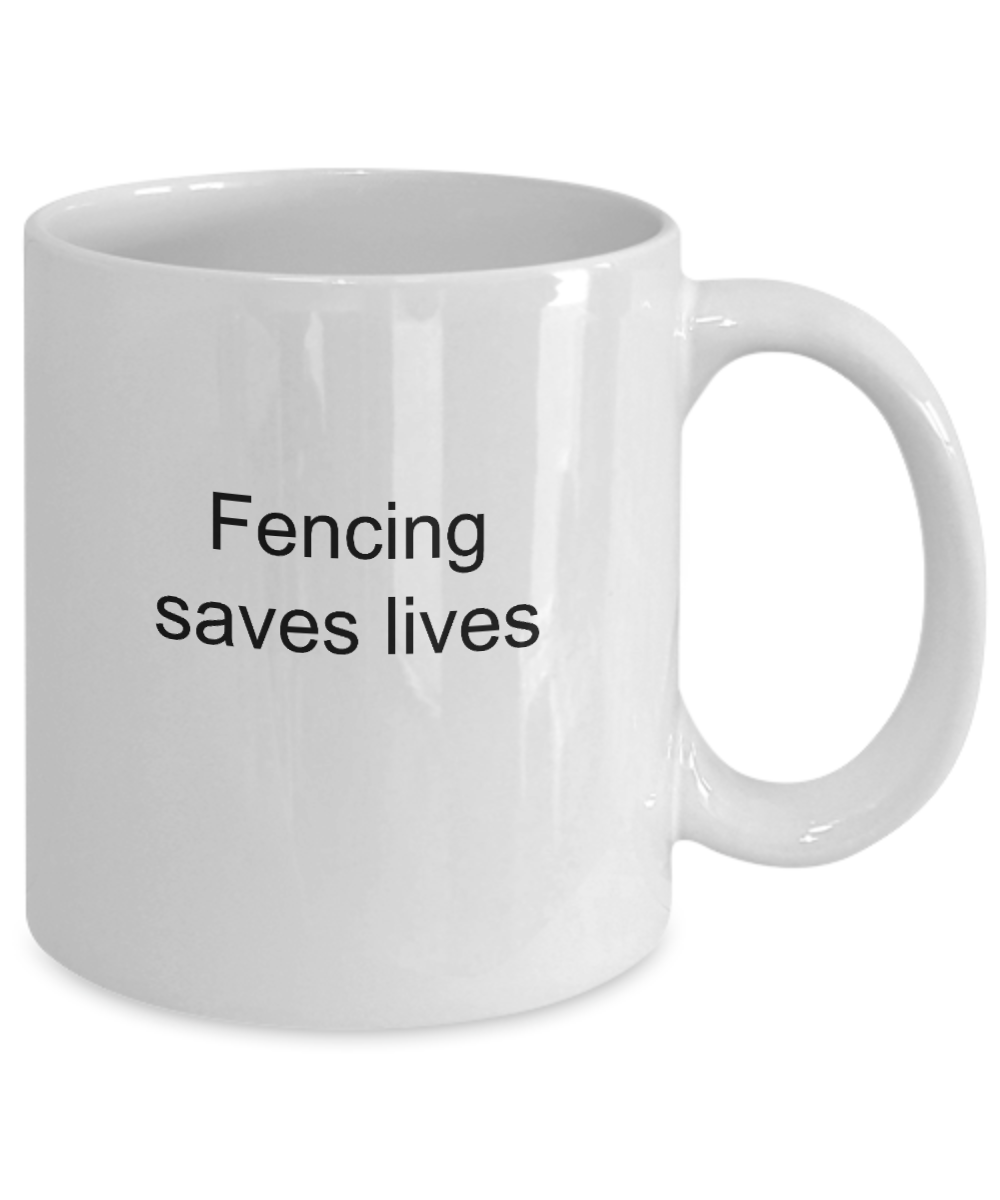 Fencing Saves Lives Mug