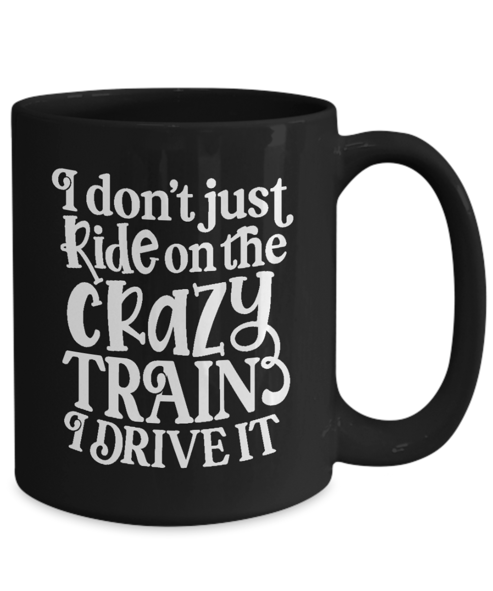 Crazy Train 15 oz Black Mug