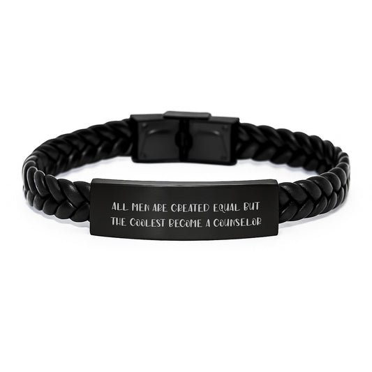 Funny Counselor Gifts for Him, All Men Are Created Equal But The Coolest Become A Counselor Interlaced Leather Bracelet, Gift from Friends for Counselor Graduation Unique Gifts - Image 1