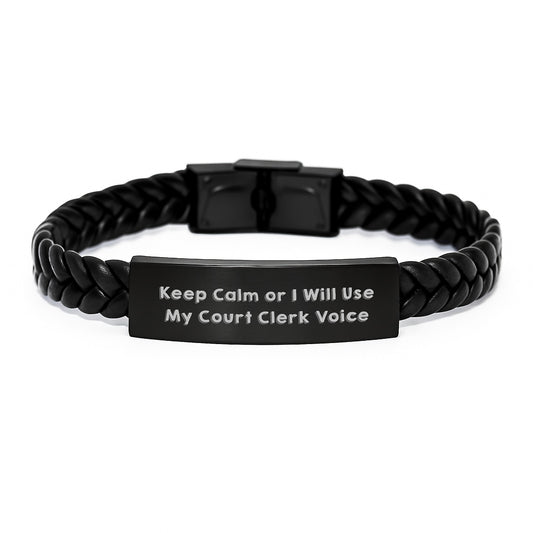 Funny Court Clerk Gifts, 'Keep Calm Or I Will Use My Court Clerk Voice' Interlaced Leather Bracelet for Court Clerk, Birthday Unique Gifts from Friends, Coworkers, Family - Image 1