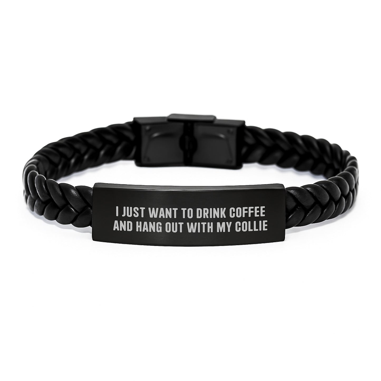 Collie Dog Lovers Gifts from Friends for Birthday Unique Interlaced Leather Braces with Quote 'I Just Want To Drink Coffee And Hang Out With My Collie' - Image 1
