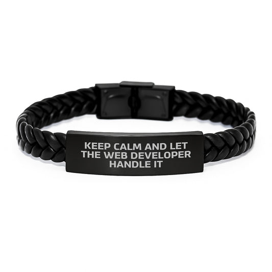 Keep Calm and Let the Web Developer Handle It, Web Developer Gifts from Family for Birthday, Interlaced Leather Web Developer Bracelet, Funny Quote, Stainless Steel and PU Leather - Image 1