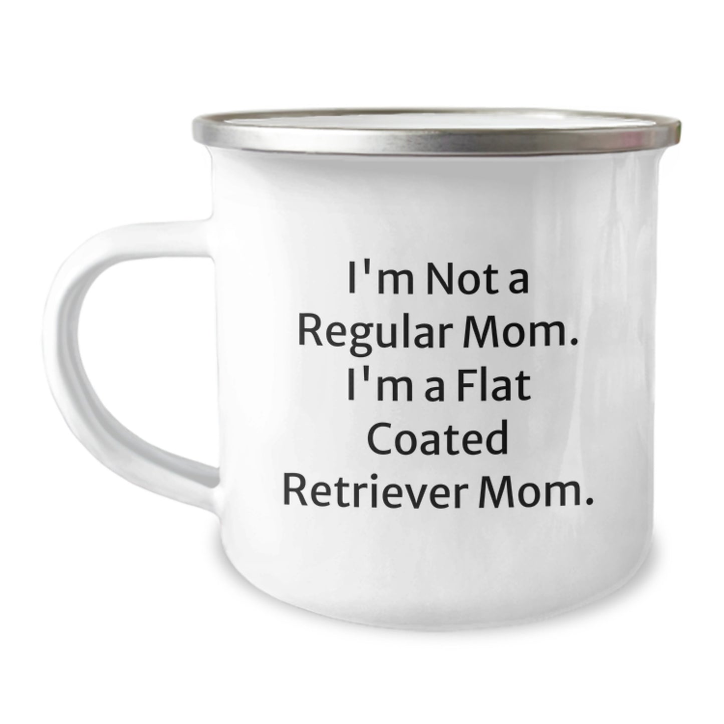 Funny Flat Coated Retriever Dog Gifts for Mom, Camping Mug, I'm Not A Regular Mom I'm A Flat Coated Retriever Mom, Graduation Unique Gifts from Family - Image 1