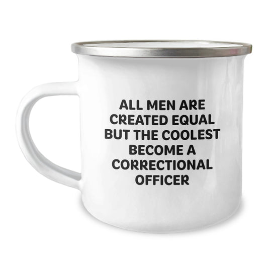 Correctional Officer Camping Mug, Gifts from Friends and Family, Funny Graduation Unique Gifts for Correctional Officer, Men's Funny Camping Mug - Image 1