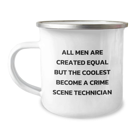 Crime Scene Technician Gifts for Him, Funny Camping Mug, All Men Are Created Equal But The Coolest Become A Crime Scene Technician, Perfect Christmas Unique Gifts from Friends and Family - Image 1