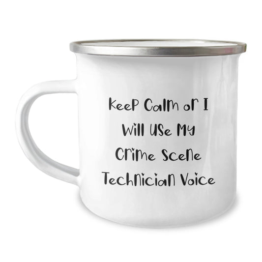 Funny Gifts from Family - Keep Calm Or I Will Use My Crime Scene Technician Voice Crime Scene Technician Camping Mug for Christmas Unique Gifts - 12 oz Stainless Steel with Enamel Finish - Image 1