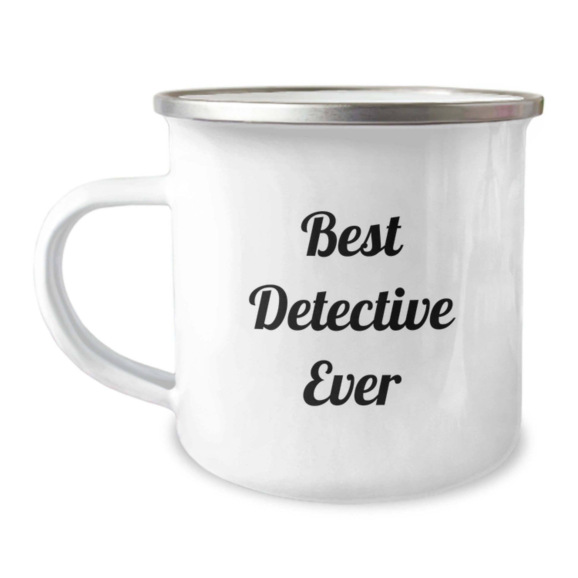 Funny Detective Gifts for Graduation - Best Detective Ever Quote, 12 oz Camping Mug for Men, Women, Friends, Coworkers, Family - Image 1