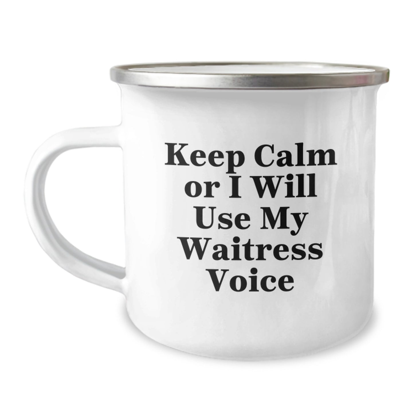 Funny Gifts for Waitress Friends, 'Keep Calm or I Will Use My Waitress Voice' Insulated Stainless Steel Camping Mug for Women, Graduation Unique Gifts from Mom or Friends - Image 1