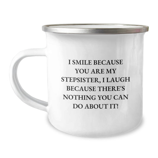 Funny Stepsister Christmas Camping Mug, Gifts from Men to their Cute Stepsisters, I Smile Because You Are My Stepsister, Unique Holiday Unique Gifts - Image 1