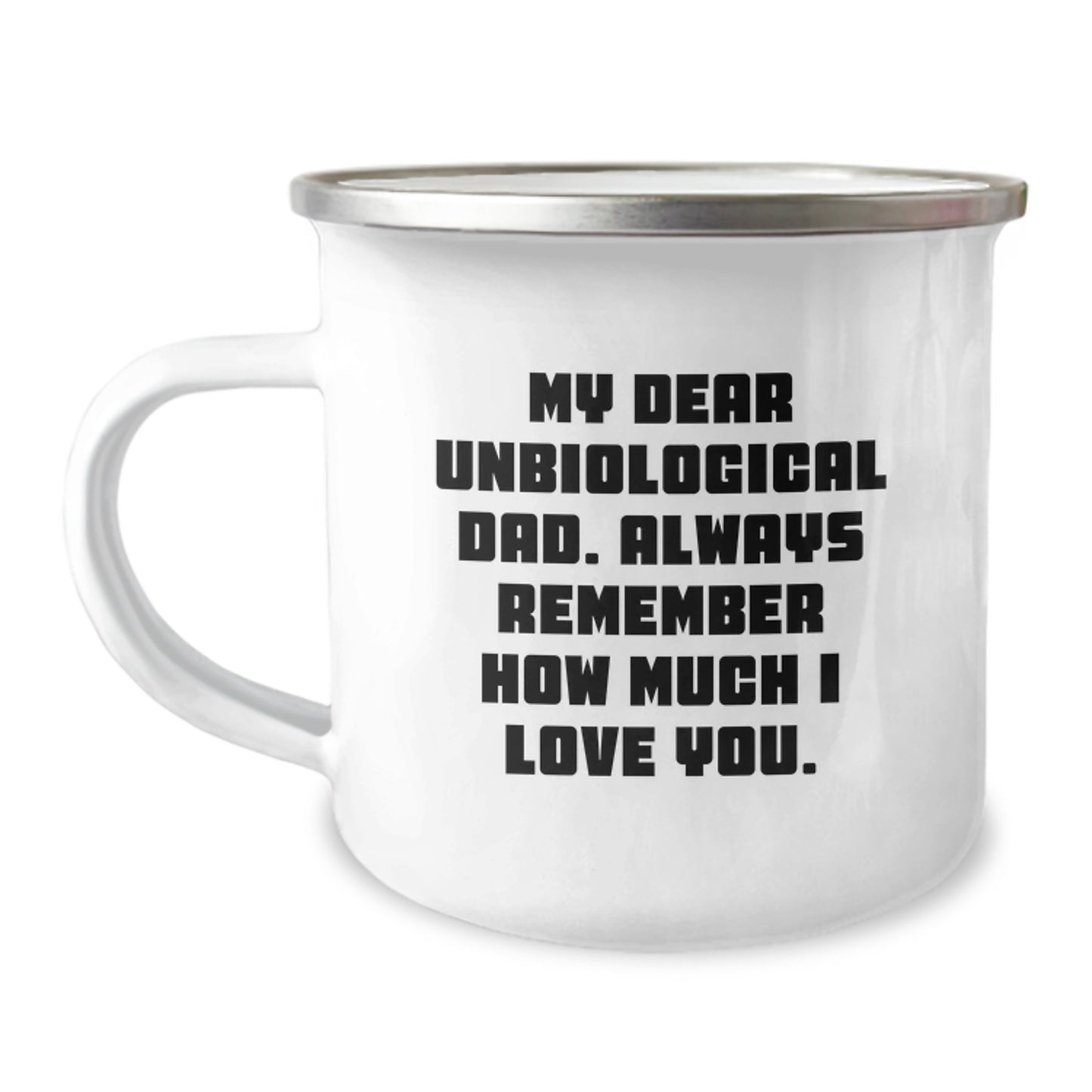 Funny Unbiological Dad Gift - Unique Camping Mug for Him from Family - Image 1