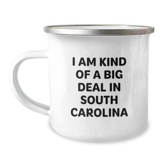 Gifts from Men to Women in South Carolina - I Am Kind Of A Prime Selection In South Carolina Funny Camping Mug for Valentine's Unique Gifts - Image 1