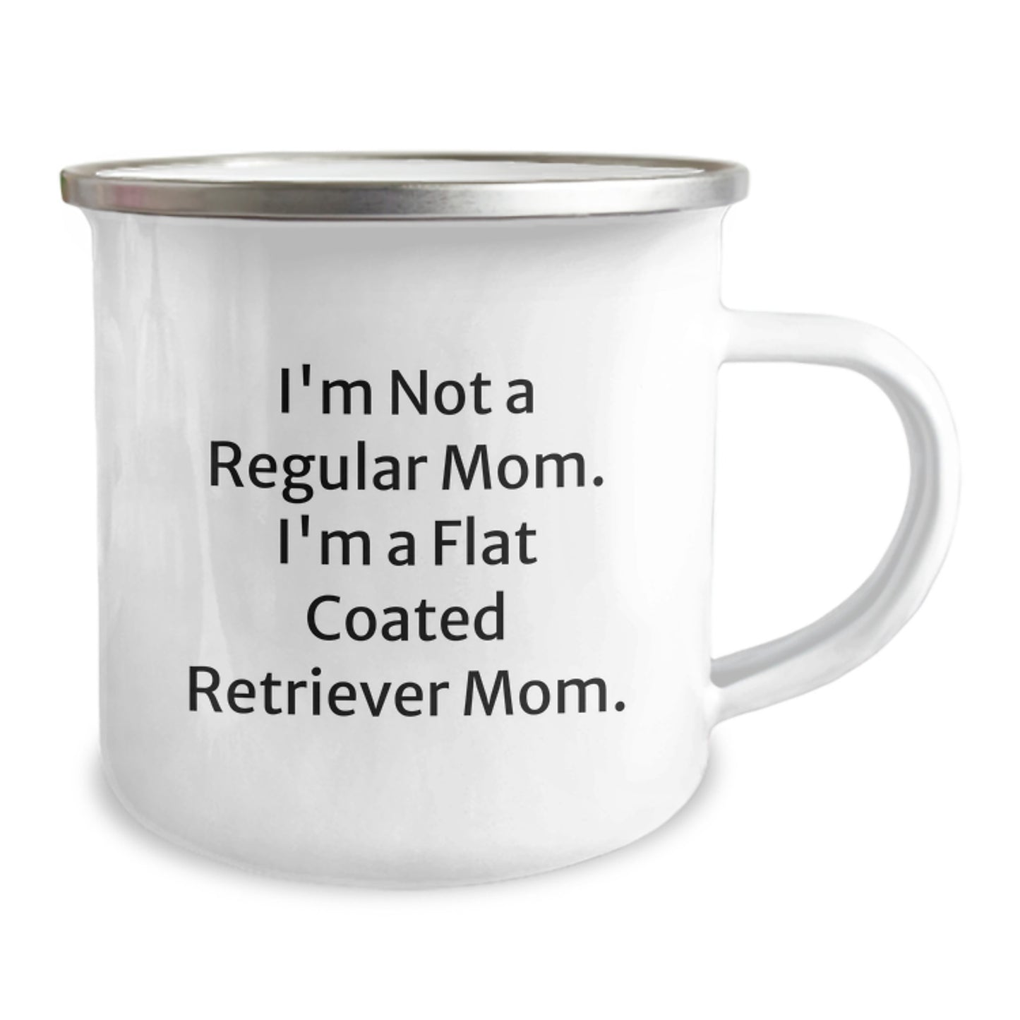 Funny Flat Coated Retriever Dog Gifts for Mom, Camping Mug, I'm Not A Regular Mom I'm A Flat Coated Retriever Mom, Graduation Unique Gifts from Family - Image 2