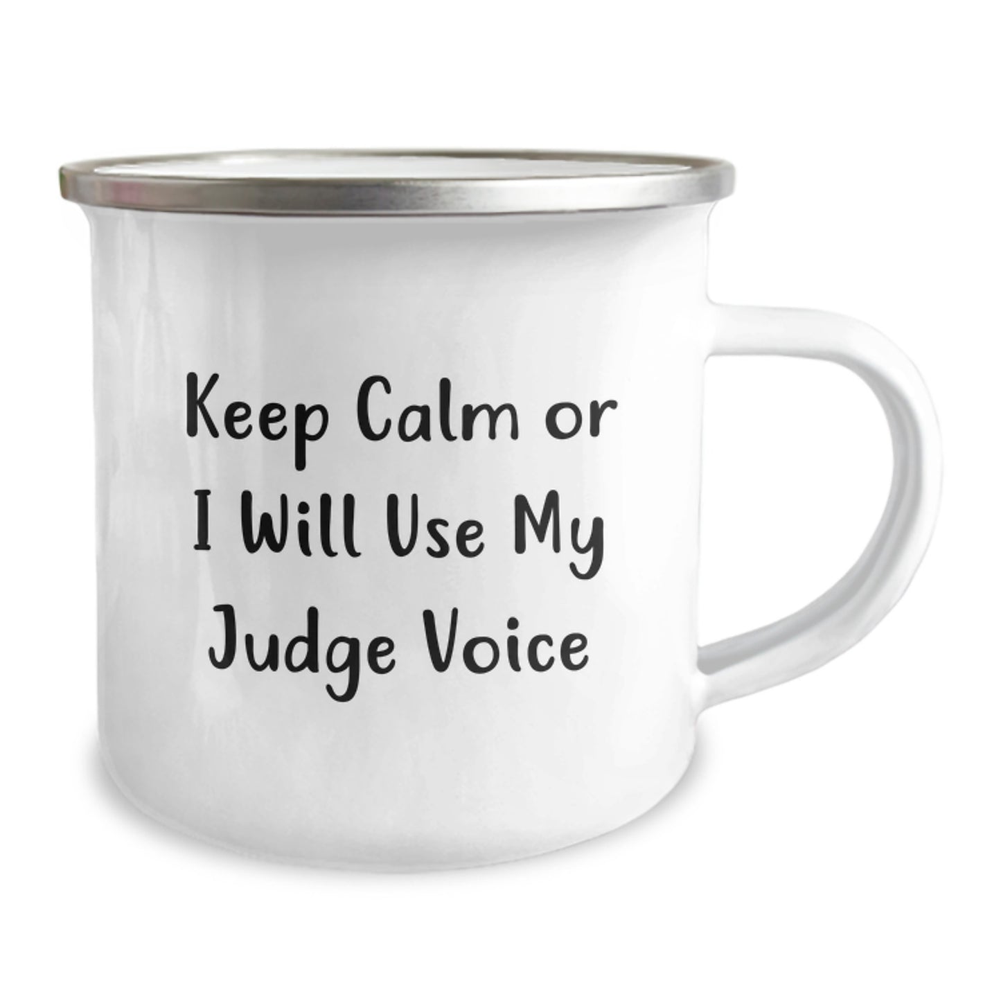Funny Judge Camping Mug Gifts from Men for Women - Keep Calm Or I Will Use My Judge Voice, Judge Humor, Camping Mug, Christmas Unique Gifts - Image 2