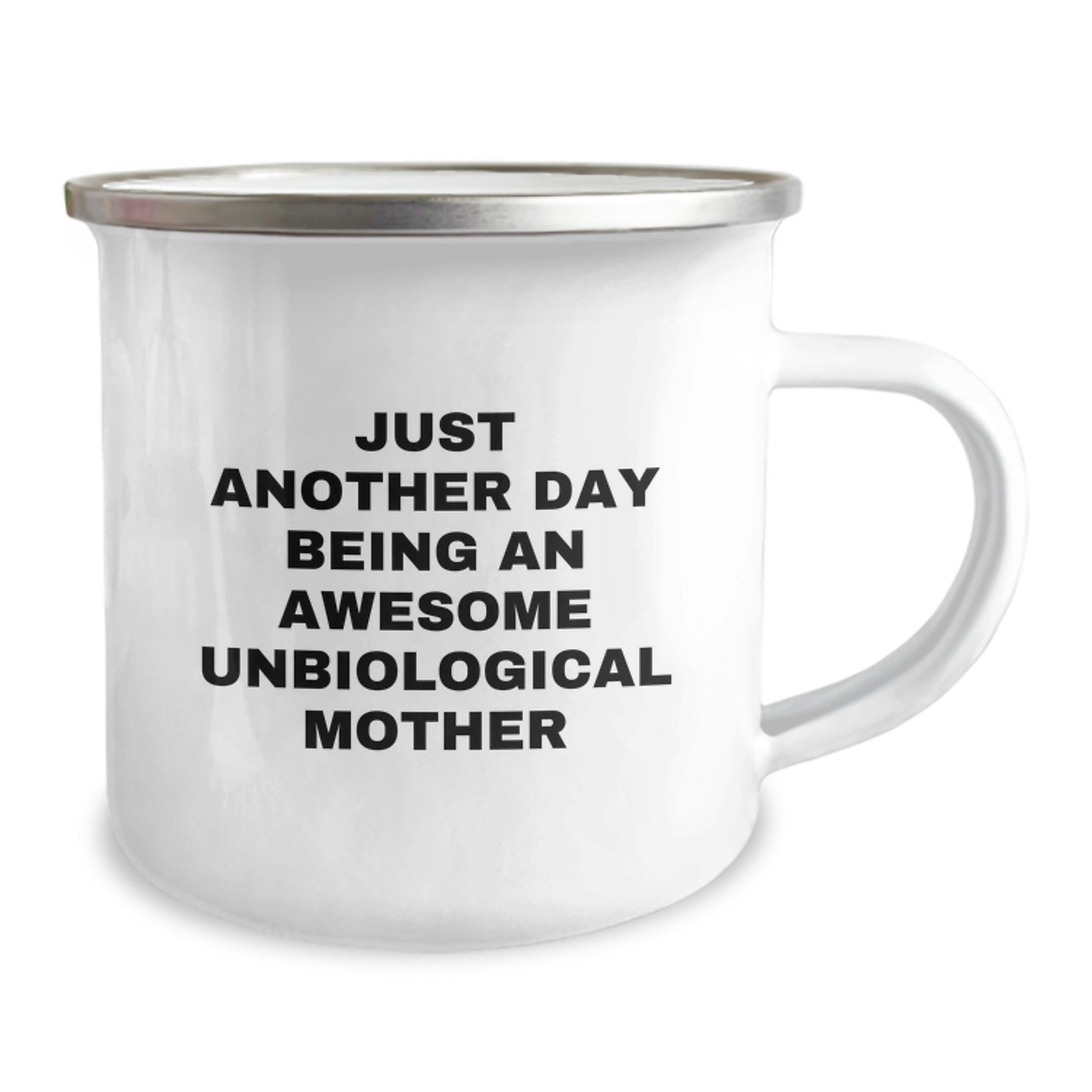 Unbiological Mother Gifts, Funny Camping Mug, Just Another Day Being An Awesome Unbiological Mother, Mother's Day Unique Gifts from Family - Image 2