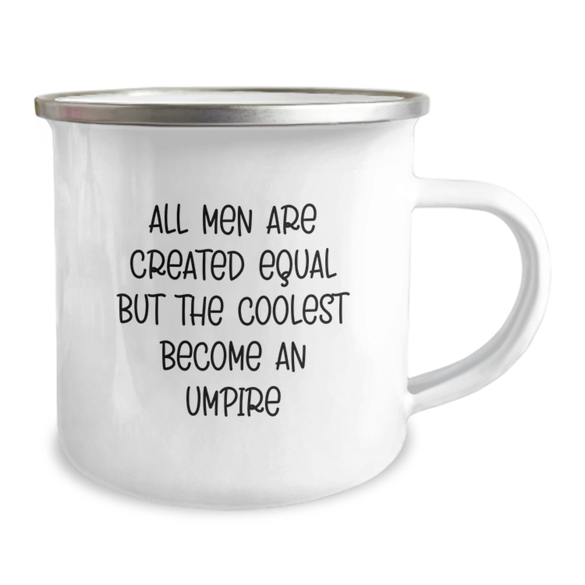 Funny Umpire Gifts for Dad, Unique Father's Day Present for Men, Camping Mug with Inspirational Quote 'All Men Are Created Equal But The Coolest Become An Umpire' - Image 2