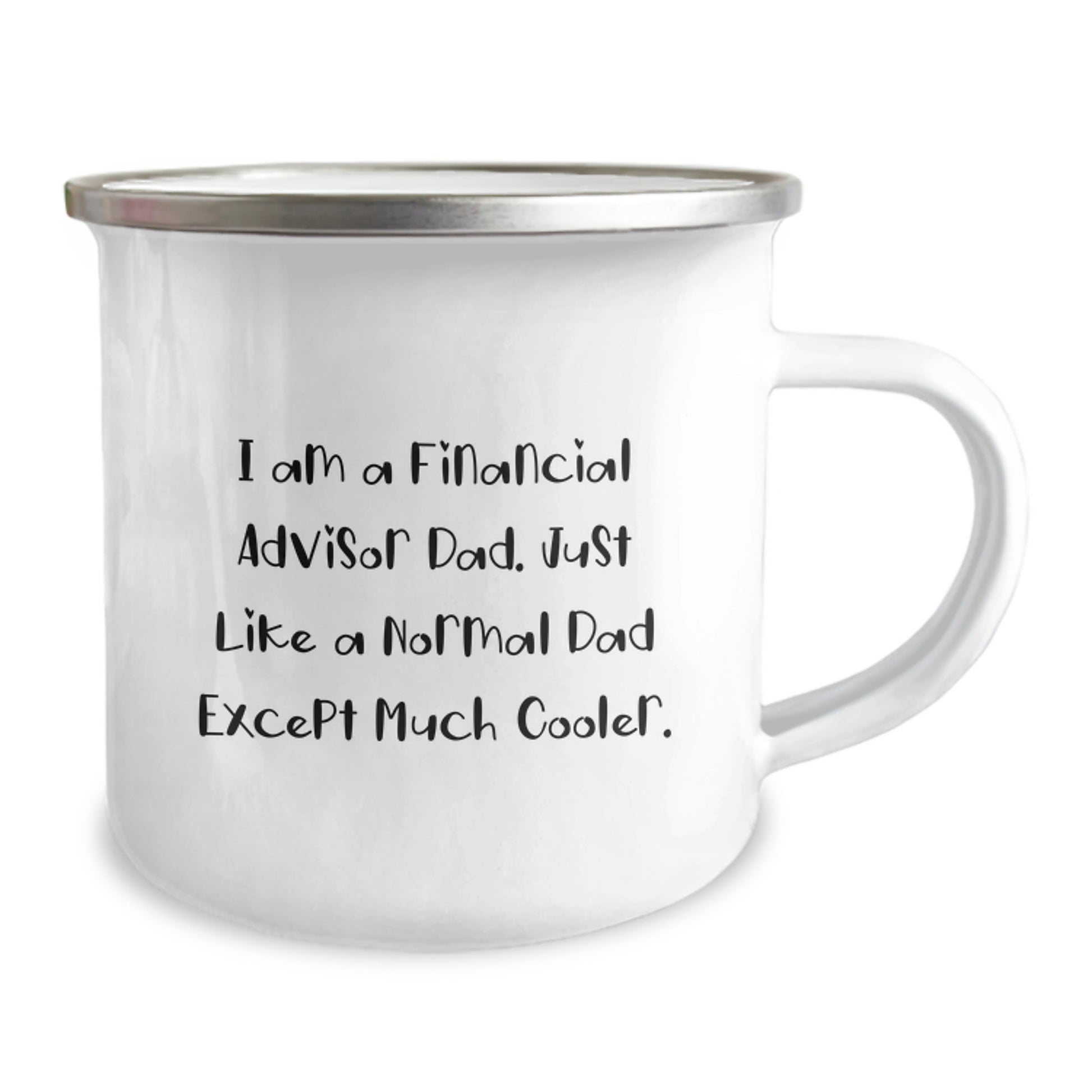 Financial Advisor Dad Gifts, Funny Camping Mug for Birthday, 'I Am A Financial Advisor Dad' Quote, Gifts from Dad to Financial Advisor - Image 2