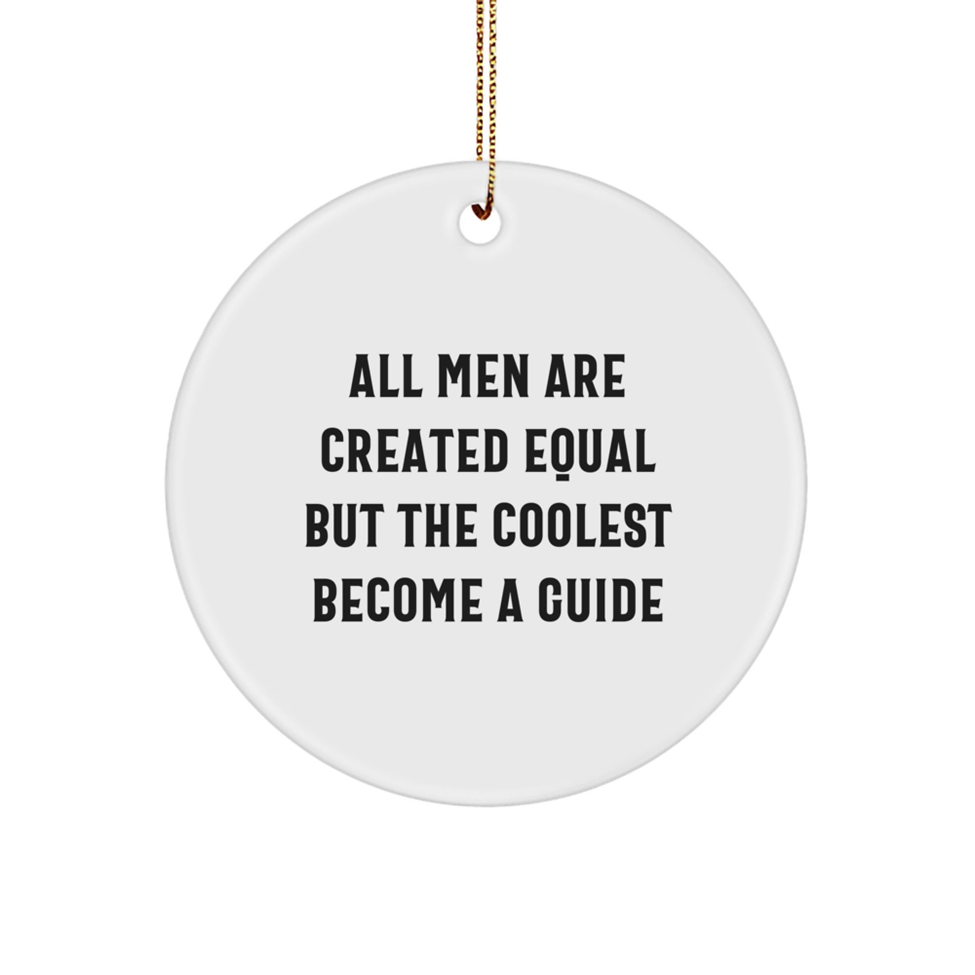 Funny Guide Circle Ornament for Men Gifts from Family on Christmas, Unique Inspirational Decorations from Edge to Edge Printed Guide Gifts for Guide Lovers - Image 1