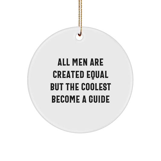 Funny Guide Circle Ornament for Men Gifts from Family on Christmas, Unique Inspirational Decorations from Edge to Edge Printed Guide Gifts for Guide Lovers - Image 1