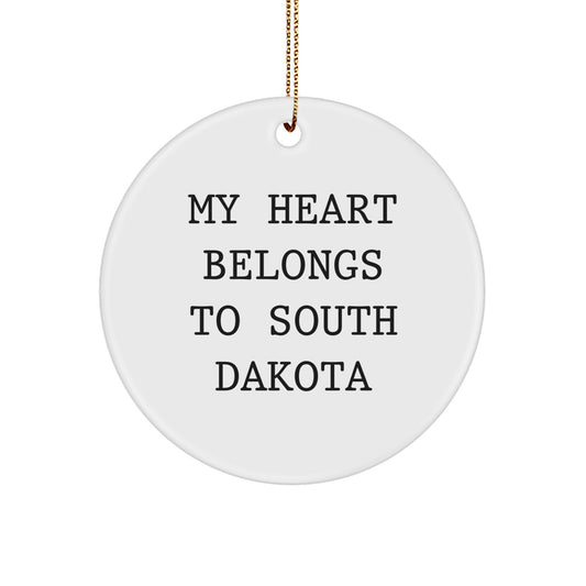 My Heart Belongs To South Dakota, Circle Ornament, Christmas Unique Gifts from Friends, Gifts for South Dakota Lovers - Image 1