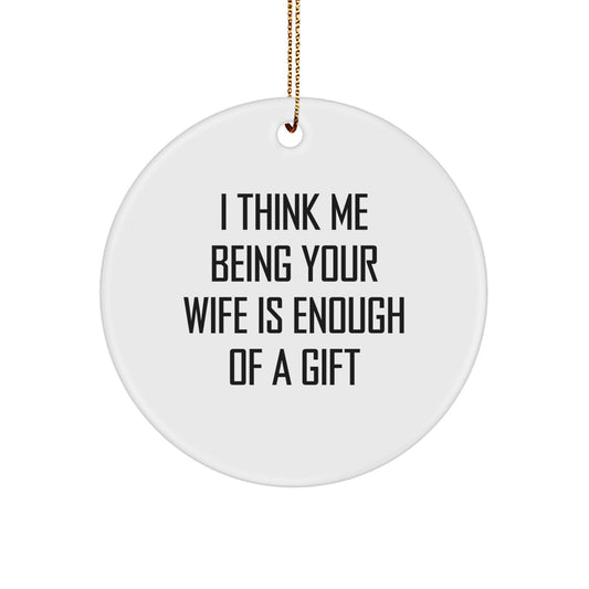 Playful Wife Circle Ornament Novelty for Grandma Christmas Gift - Image 1