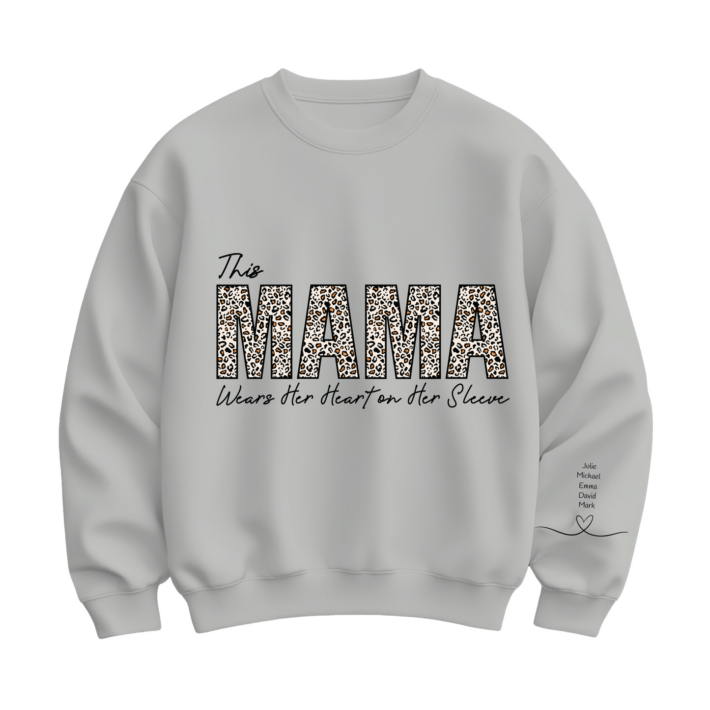 This Mama Wears Her Heart On Her Sleeve Sweatshirt, Custom Kids’ Names Sleeve Design, Unique Mother’s Day Gift