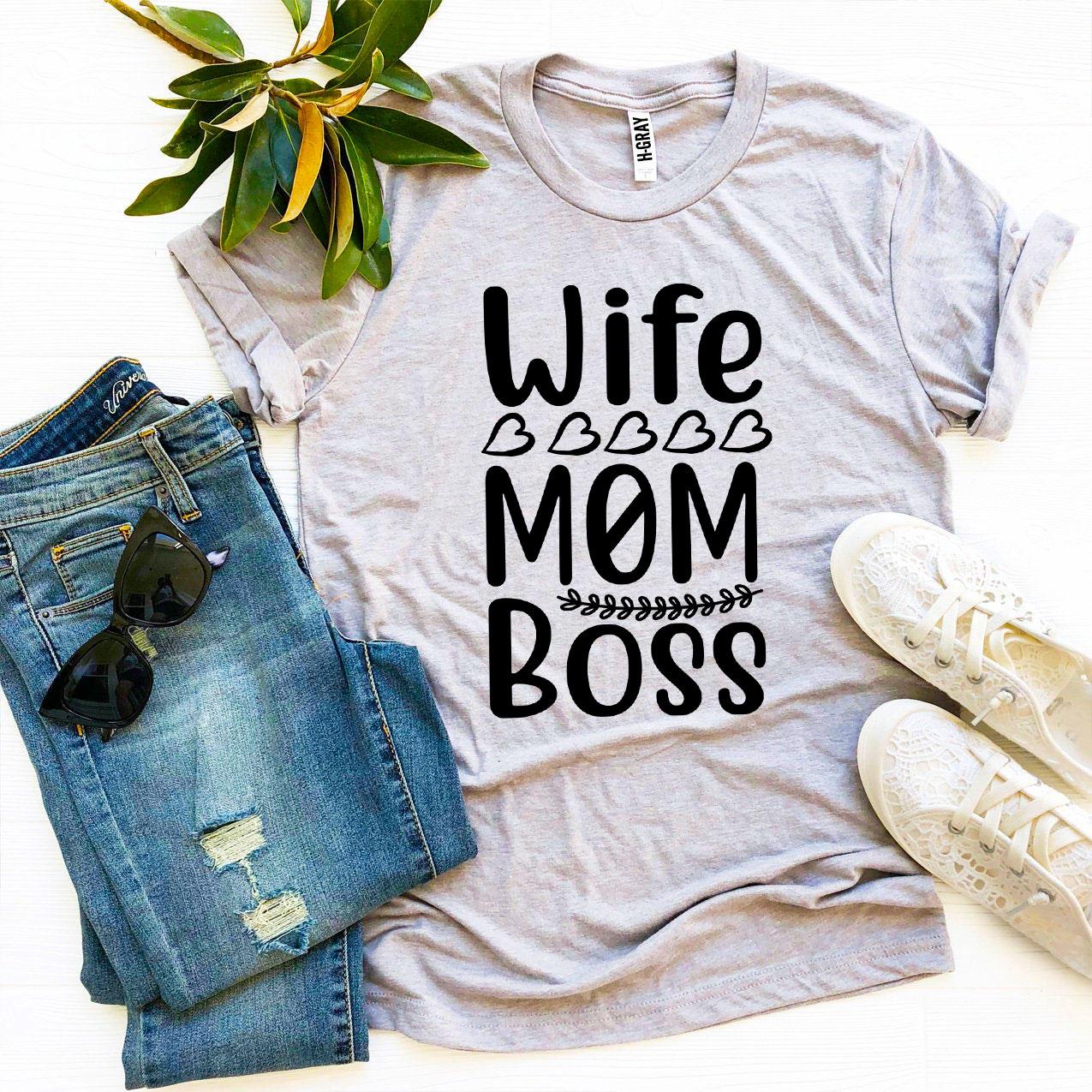Wife-Mom-Boss T-shirt