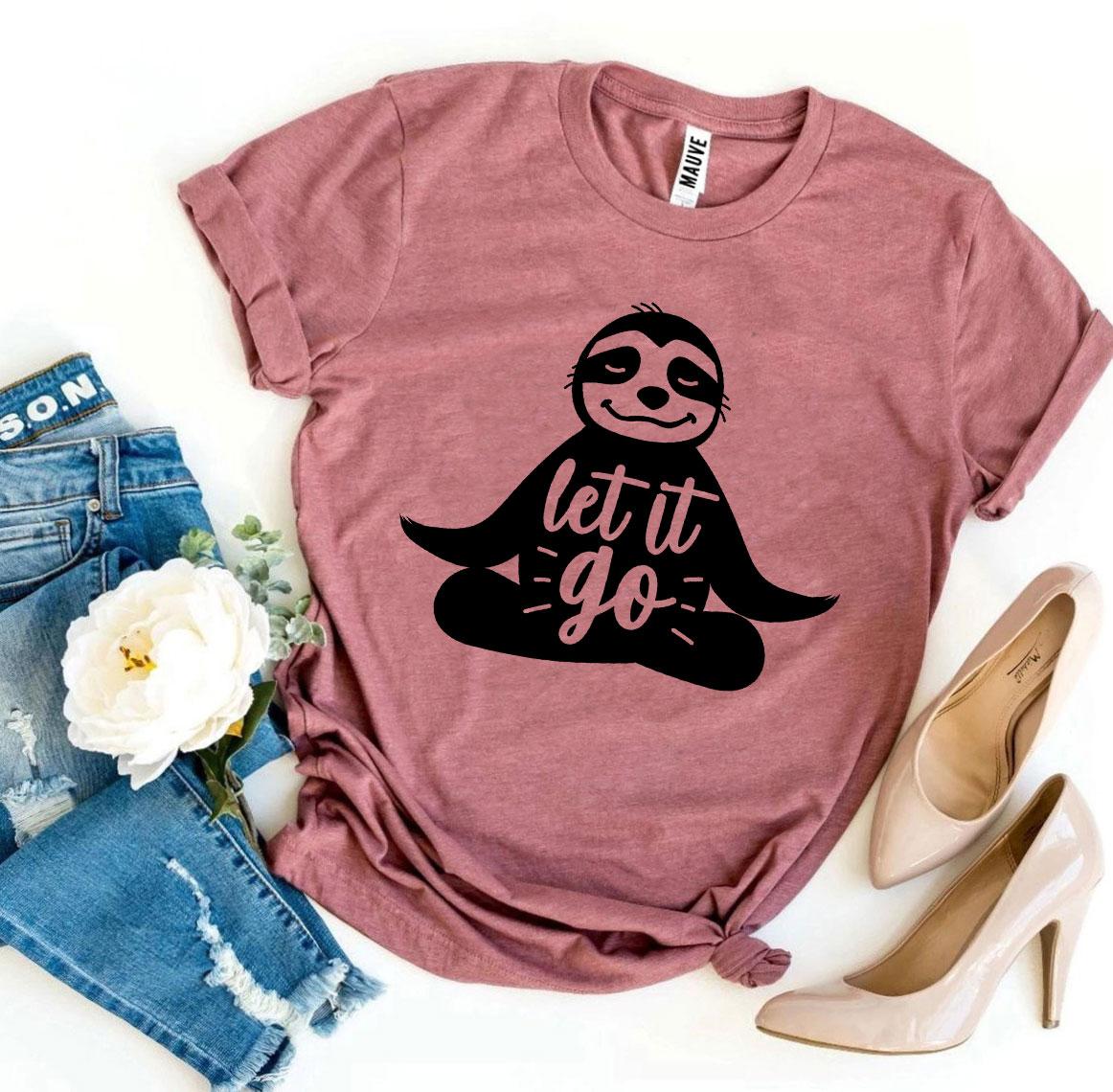 Let It Go Women's T-shirt