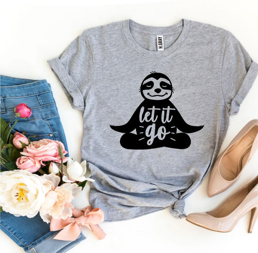 Let It Go Women's T-shirt