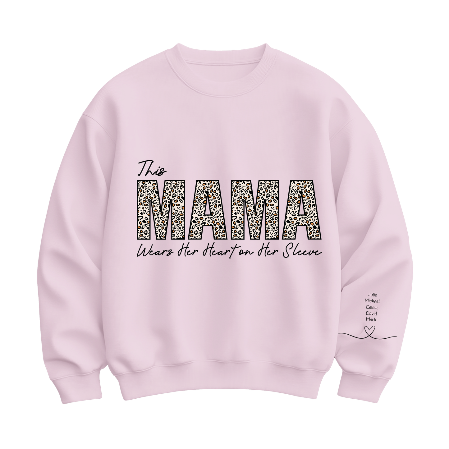 This Mama Wears Her Heart On Her Sleeve Sweatshirt, Custom Kids’ Names Sleeve Design, Unique Mother’s Day Gift