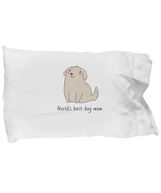 World's Best Dog Mom Pillowcase