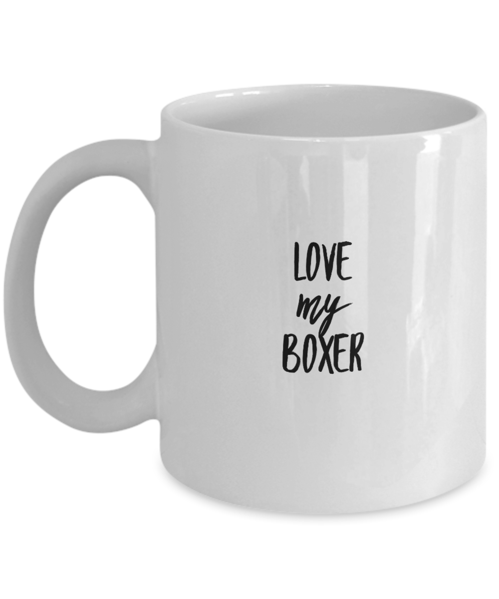 I Love My Boxer Coffee Mug