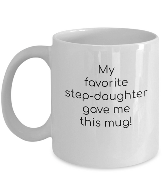 Favorite Step-Daughter Mug