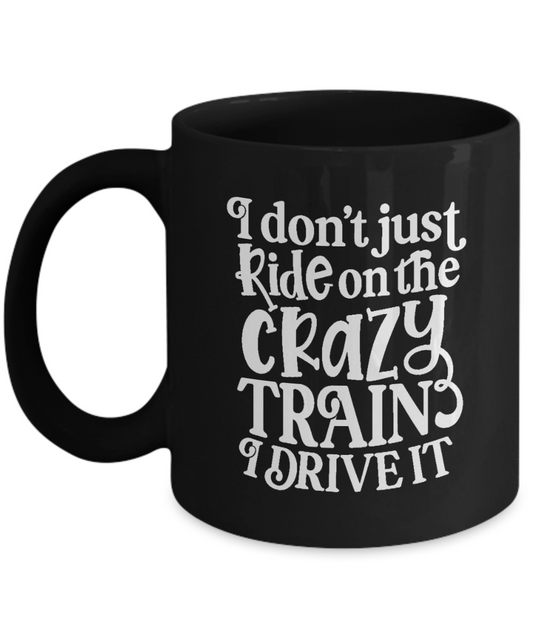 Crazy Train 11oz Black Mug