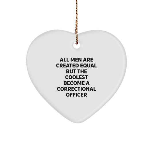 Correctional Officer Heart Ornament Gifts from Men to Friends Unique Christmas Memorable Present Idea for Correctional Officer Fans - Image 1