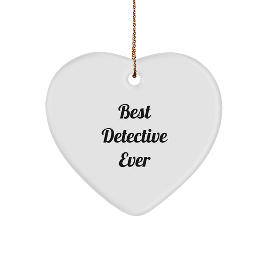 Funny Detective Gifts from Best Detective Ever - Heart Ornament for Christmas - Image 1