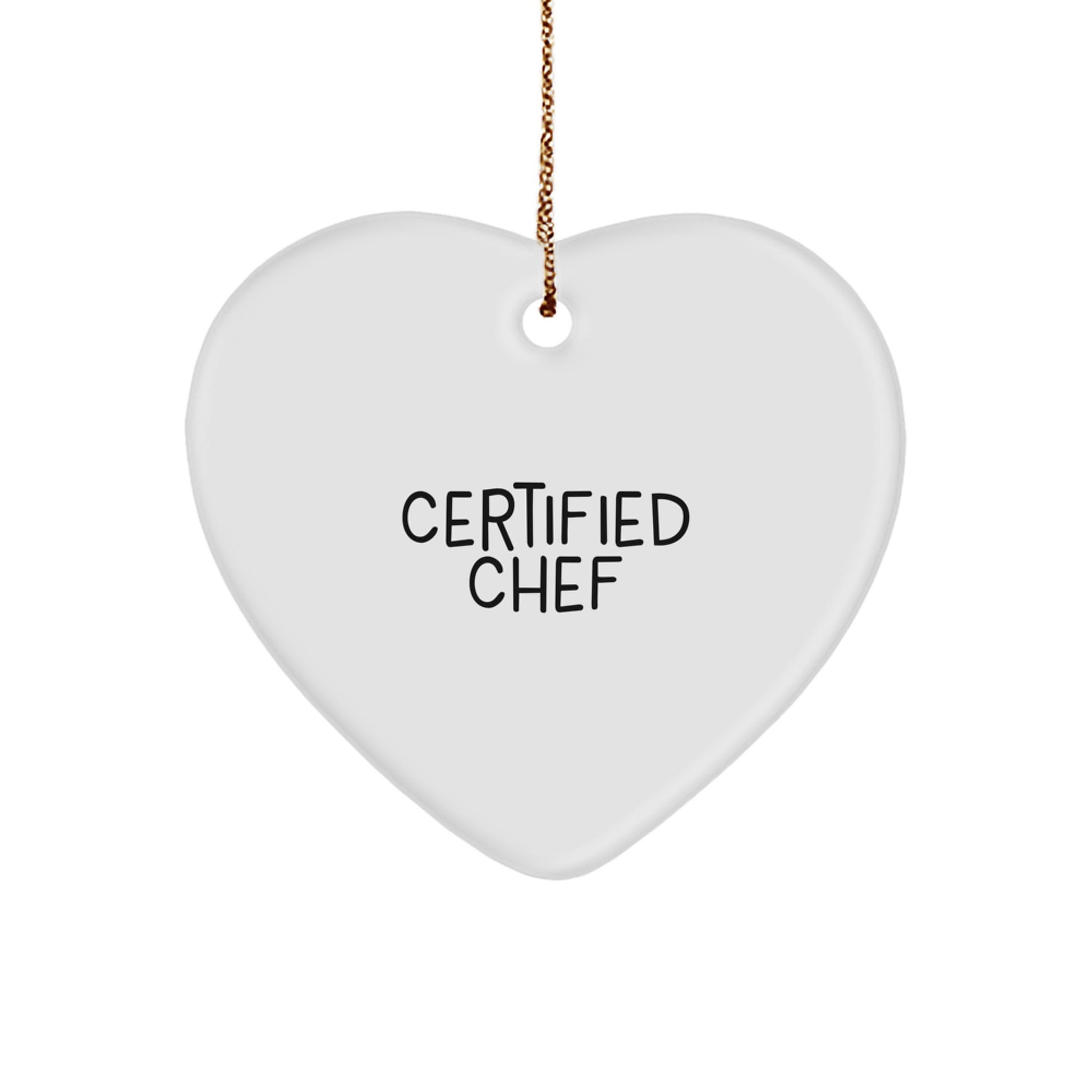 Funny Chef Quotes Heart Ornament Gifts from Friends to Chef Friends on Christmas - Image 1