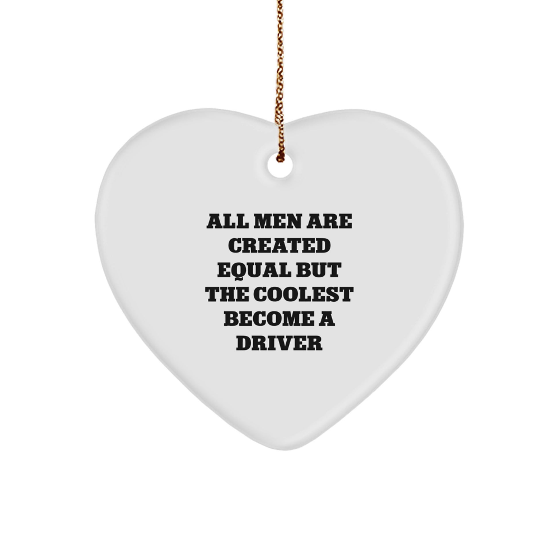 Driver Keepsake Heart-Shaped Durable Christmas Ornament for Him Gift - Image 1