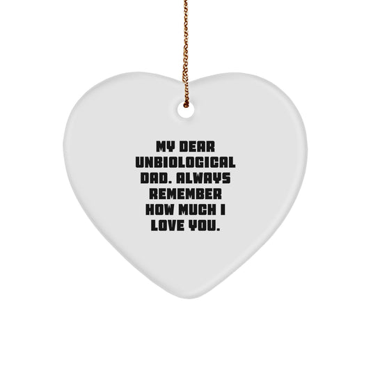 Funny Unbiological Dad Heart Ornament Gifts from Men, Family, or Friends for Christmas Unique Gifts - Image 1