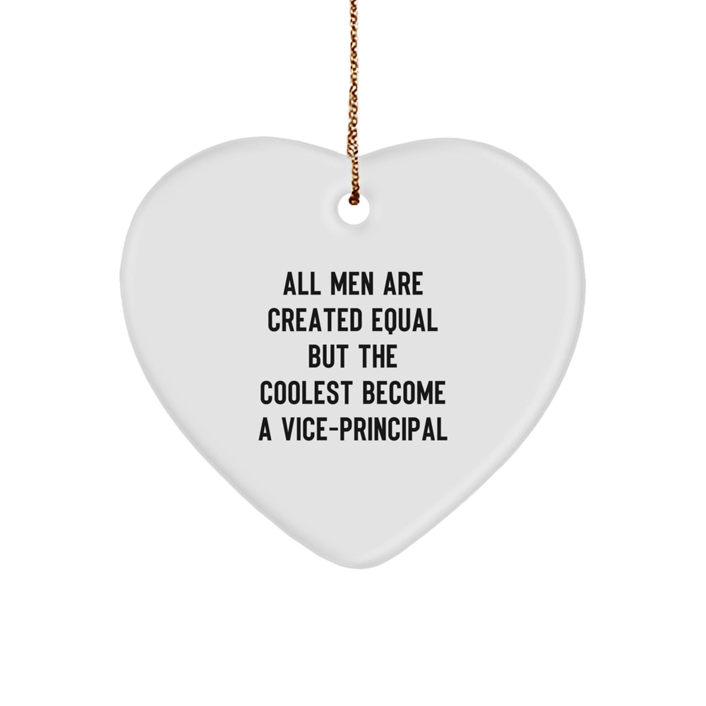 Funny Vice-principal Gifts from Men, Heart Ornament Quotes for Vice-principal, Christmas Unique Gifts for Vice-principal - Image 1