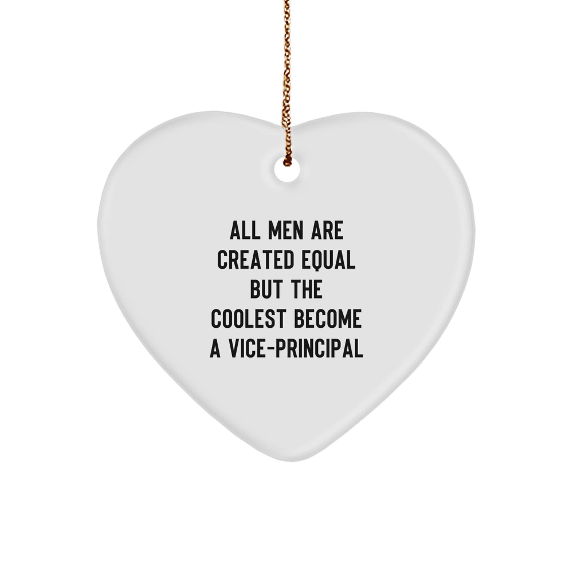 Funny Vice-principal Gifts from Men, Heart Ornament Quotes for Vice-principal, Christmas Unique Gifts for Vice-principal - Image 1