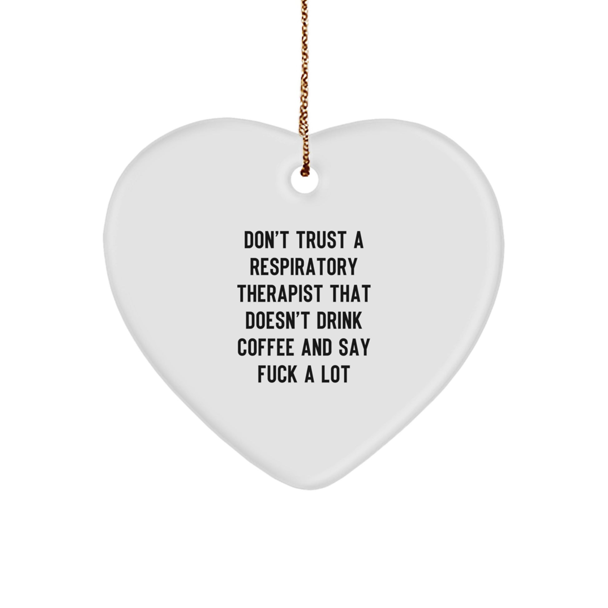 Funny Respiratory Therapist Gifts for Men, Unique Heart Ornament Quote, Christmas Unique Gifts from Friends to Family - Image 1