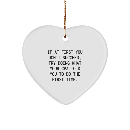 Funny CPA Gifts from Men to Women - Heart Ornament for Christmas Unique Gifts - Image 1