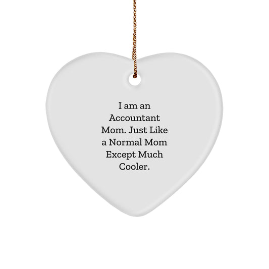 Accountant Mom Heart Ornament, Funny Gifts from Mom to Accountant, Christmas Unique Gifts for Women, Men, or Coworkers - Image 1