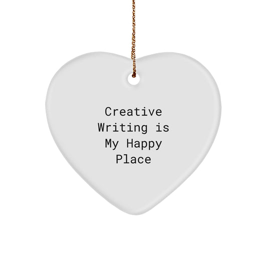 Creative Writing Inspirational Gifts from Friends for Her, Heart Ornament, Christmas Unique Gifts with 'Creative Writing Is My Happy Place' - Image 1