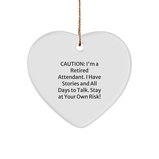Funny Attendant Gifts from Friends to Coworkers - Christmas Heart Ornament with Caution Quote - Image 1