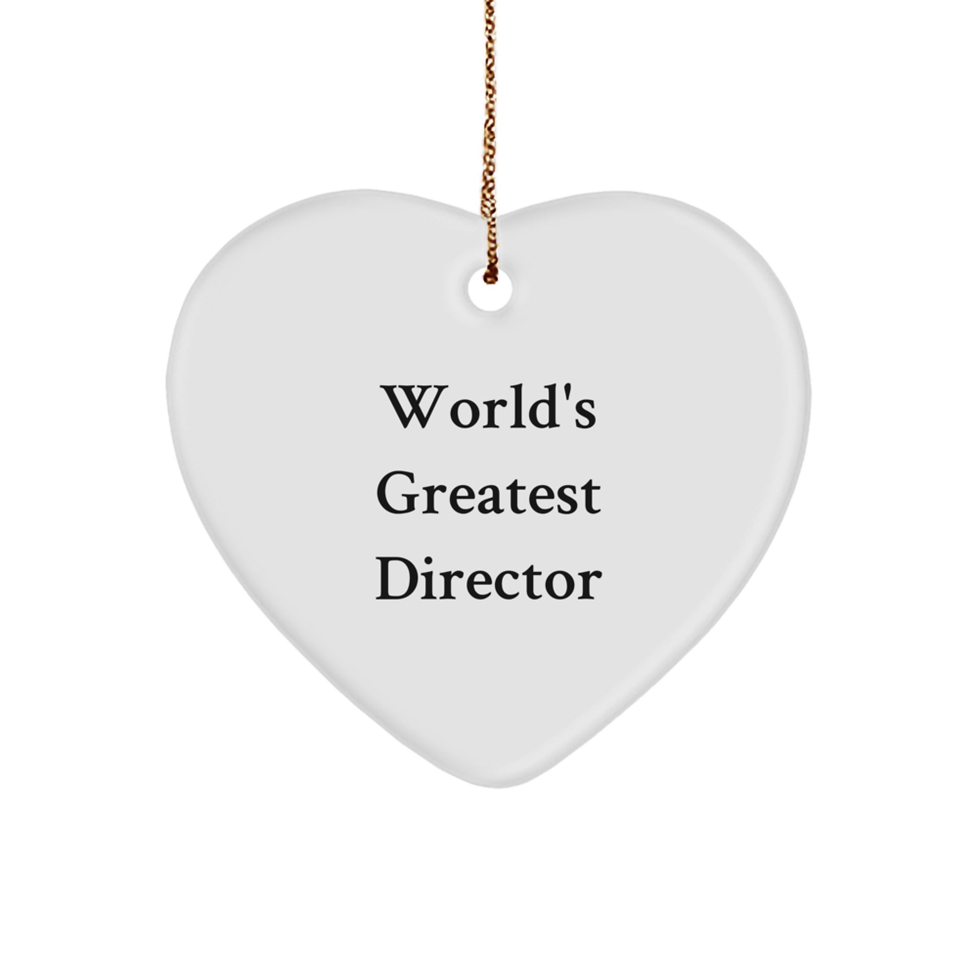 Funny Director Quote Gifts from Friends for Christmas Unique Director Heart Ornament - Image 1