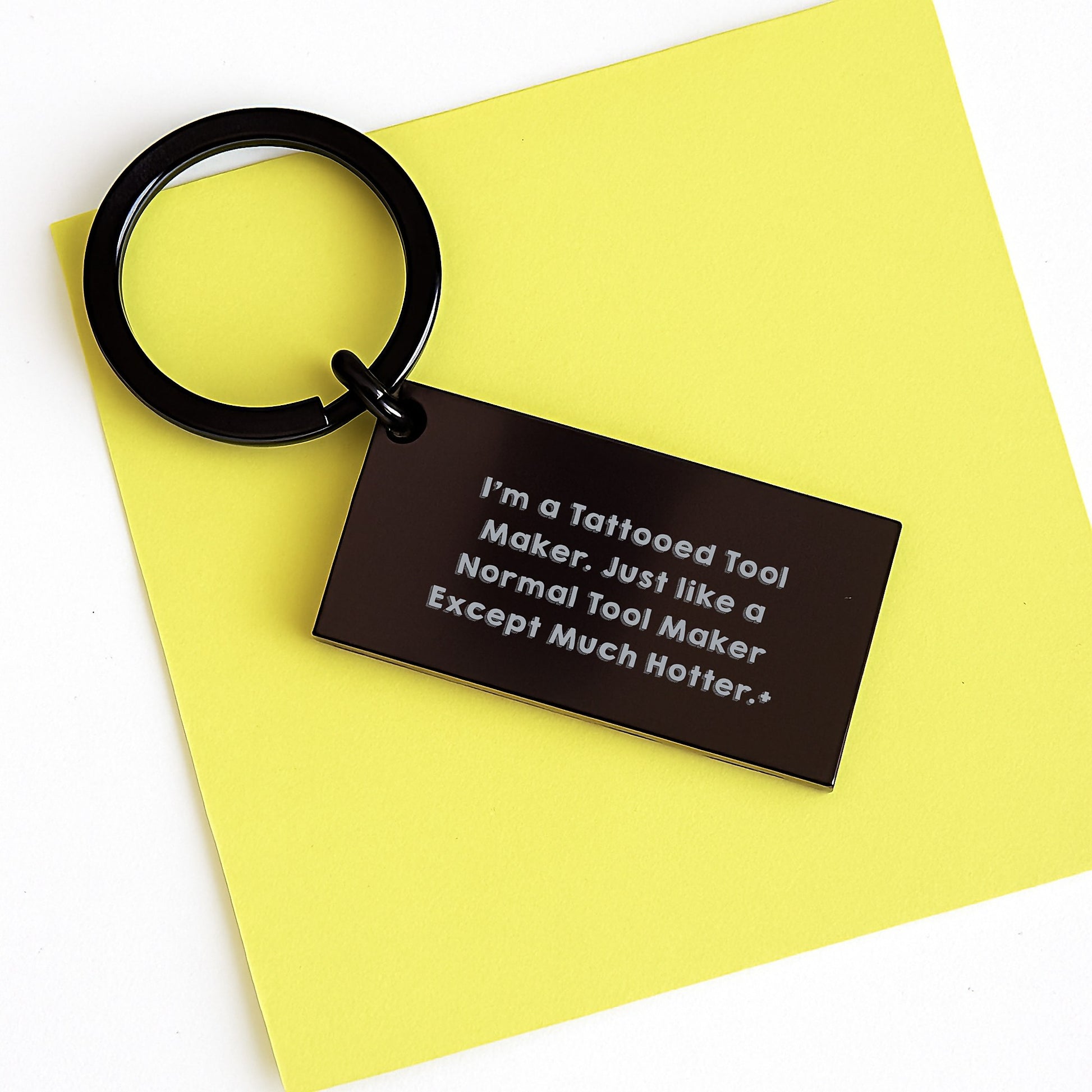 A Funny Gift for Tool Makers, Unique Tool Maker Keychain, Hotter Tattooed Tool Maker, Christmas Unique Gifts from Friends to Family, for Men, Women, Coworkers, or Colleagues - Image 3