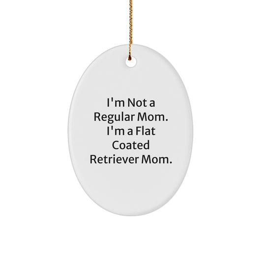 Funny Flat Coated Retriever Dog Mom Gifts for Christmas, Oval Ornament from Mom to Flat Coated Retriever Dog Lover - Image 1