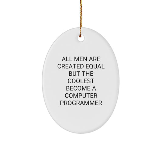 Funny Computer Programmer Gifts for Him, Oval Ornament Quote Christmas Unique Present from Friends, Men, Family - Image 1
