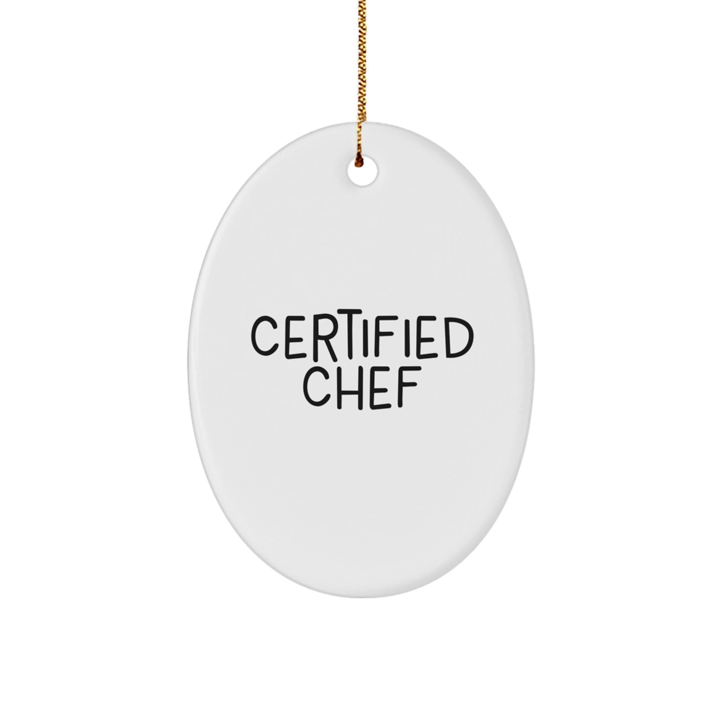 Chef Gifts from Friends - Funny Quote Oval Ornament, Perfect for Christmas, White, 3.25" Tall, Gifts for Men or Women - Image 1